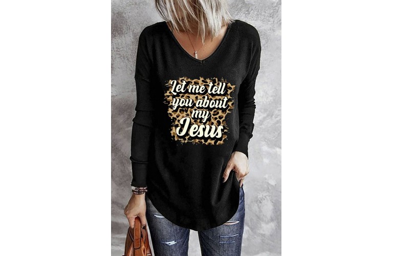 Black Let me tell you about my Jesus Graphic Long Sleeve Knit Top