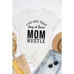 White MOM HUSTLE Letters Printed Short Sleeve T Shirt