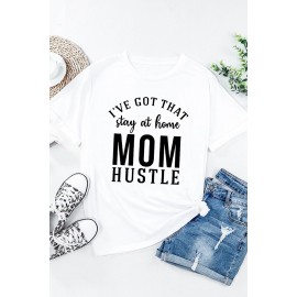 White MOM HUSTLE Letters Printed Short Sleeve T Shirt